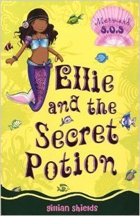 Ellie and the Secret Potion: No. 2: Mermaid SOS