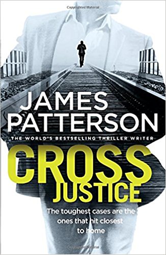 Cross Justice: (Alex Cross 23)