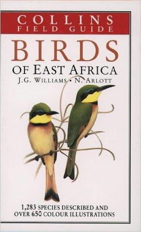 A Field Guide to the Birds of East Africa