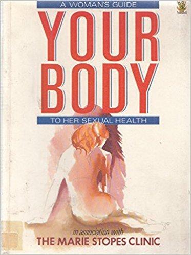 Your Body: Woman's Guide to Her Sexual Health