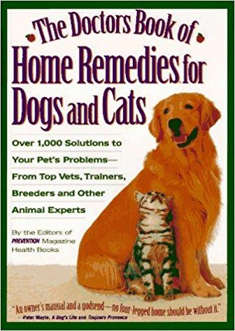 Doctors Book of Home Remedies for Dogs and Cats