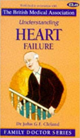 Understanding Heart Failure (Family Doctor Series)