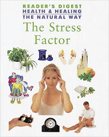 STRESS FACTOR (HEALTH & HEALING THE NATURAL WAY)