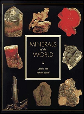 Minerals of the World