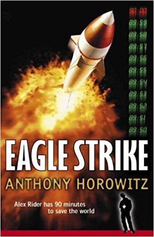 Eagle Strike: An Alex Rider book 4