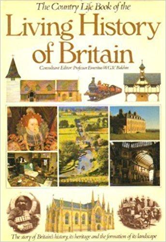 Country Life Book of the Living History of Britain