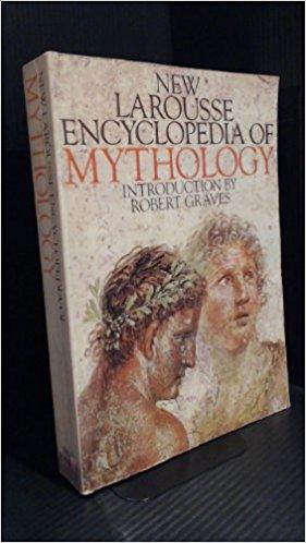 New Larousse Encyclopedia Of Mythology