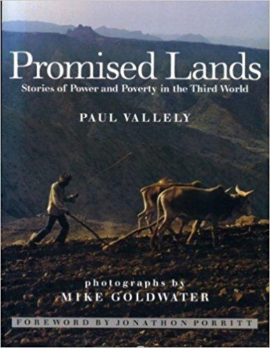 Promised Lands: Stories of Power and Poverty in the Third World