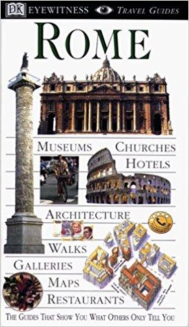 Eyewitness Rome (DK Eyewitness Travel Guide)