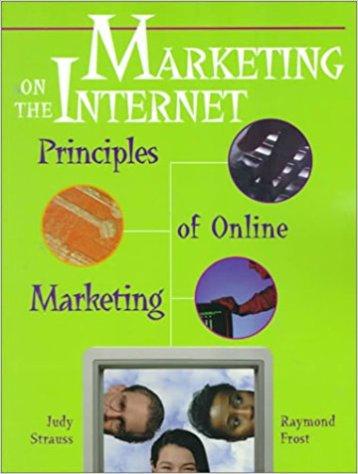 Marketing on the Internet: Principles of On-Line Marketing