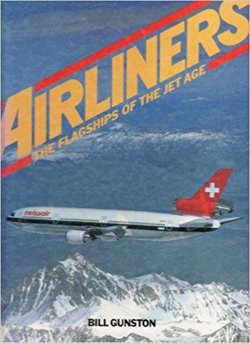 AIRLINERS: THE FLAGSHIPS OF THE JET AGE