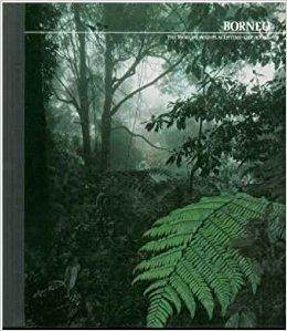 Borneo (The World's Wild Places)