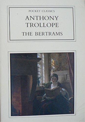 The Bertrams (Pocket Classics)