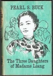 The Three Daughters Of Madame Liang