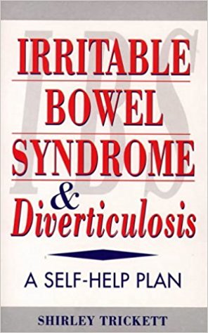 Irritable Bowel Syndrome and Diverticulitis: A Self-Help Plan