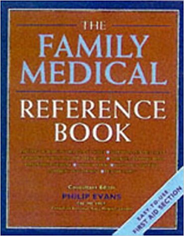 Family Health Reference Book: Essential Guide to Health and Medicine