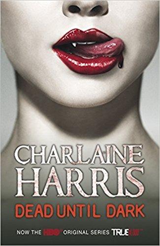 Dead Until Dark: A True Blood Novel: 1 (Sookie Stackhouse series)