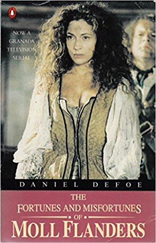 Fortunes & Misfortunes of Moll Flanders