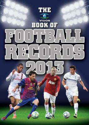 The Vision Book of Football Records 2013