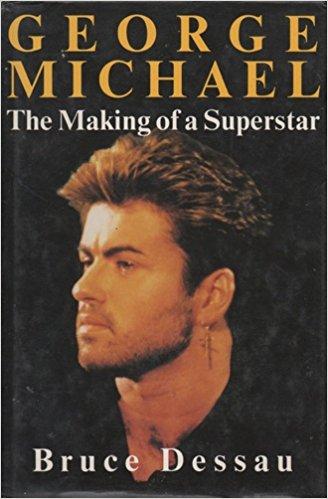 George Michael: The Making Of A Superstar