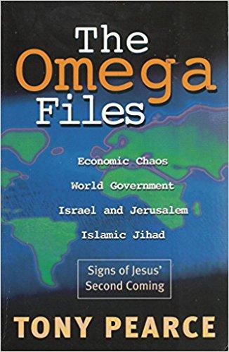 Omega Files, The: Signs of Jesus' Second Coming