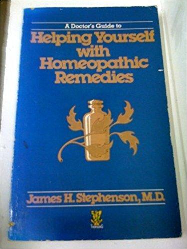 Doctor's Guide to Helping Yourself with Homoeopathic Remedies