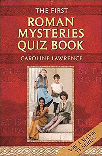 The First Roman Mysteries Quiz Book