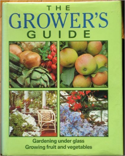 The grower's guide.