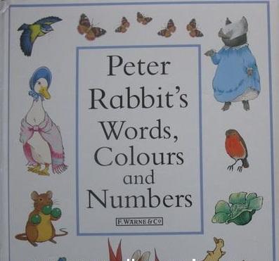 The Peter Rabbit's Words, Colours And Numbers