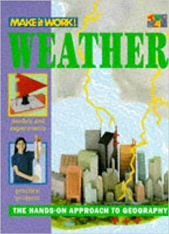 Weather (Make it Work! Geography)