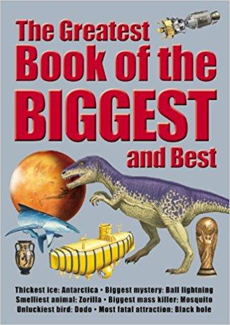 Greatest Book of the Biggest and Best