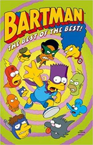 Simpsons Comics Featuring Bartman: Best of the Best