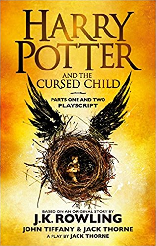 Harry Potter and the Cursed Child - Parts One and Two: The Official Playscript of the Original West End Production Paperback