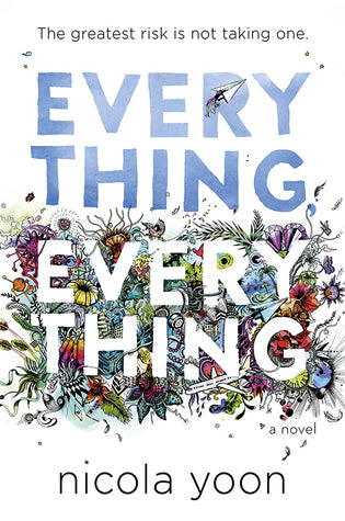 EVERYTHING, EVERYTHING