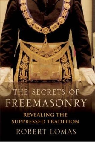 SECRETS OF FREEMASONRY: REVEALING THE SUPPRESSED TRADITION