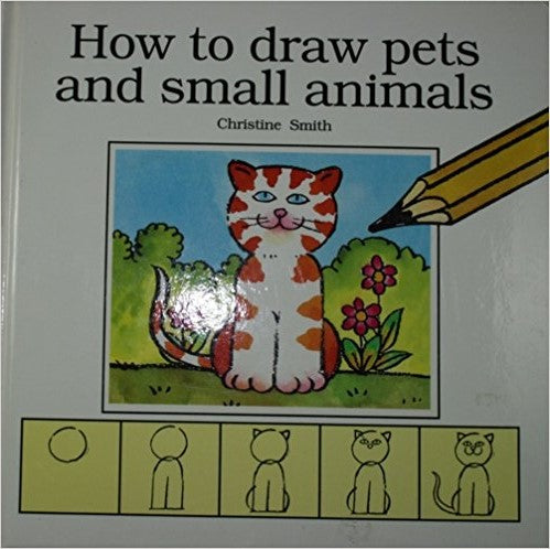 How to Draw Pets and Small Animals