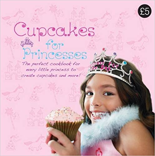 Cupcakes For Princesses - Love Food