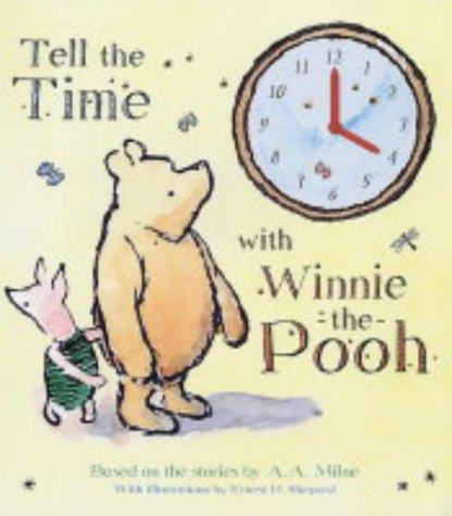 Tell the Time with Winnie-the-Pooh (Clock Book)
