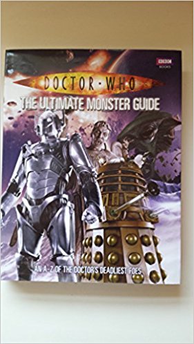 Dr. Who : The Ultimate Monster Guide