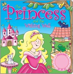 The Princess and the Wishing Well Sound Book