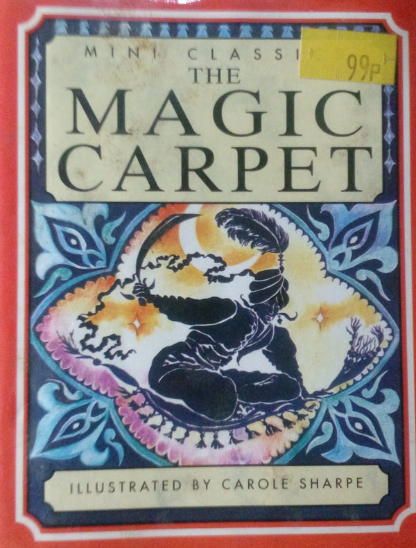 The Magic Carpet (Mini classics)