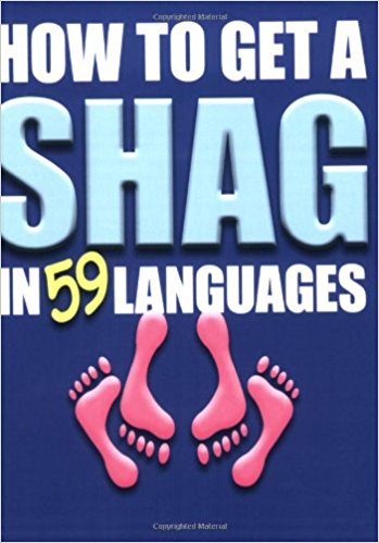 How to Get a Shag in 59 Languages