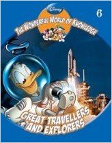 The Wonderful World Of Knowledge - Book 6 Great Travellers & Explorers