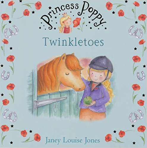 Princess Poppy: Twinkletoes (Princess Poppy Picture Books)