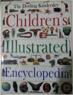 DORLING KINDERSLEY CHILDREN\'S ILLUSTRATED ENCYCLOPEDIA