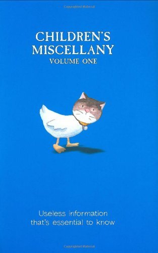 Children's Miscellany: Useless Information That's Essential to Know! Vol-1