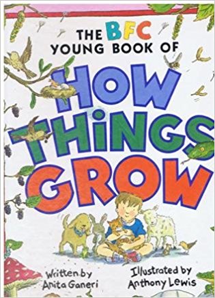 The BFC Young Book Of How Things Grow