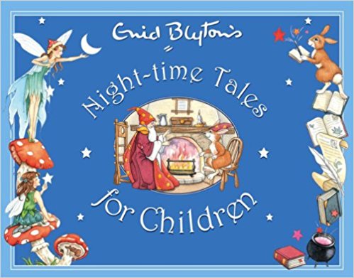 Night-time Tales (Enid Blyton's Anthologies)