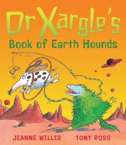 Dr Xargle's Book of Earth Hounds