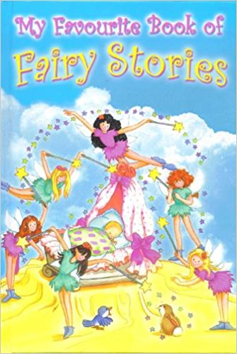 My Favourite Book of Fairy Stories